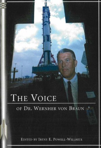 Beispielbild fr The Voice of Dr. Wernher von Braun: An Anthology (Apogee Books Space Series) zum Verkauf von GoldBooks