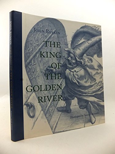 Beispielbild fr The King of the Golden River zum Verkauf von Frabjous Books