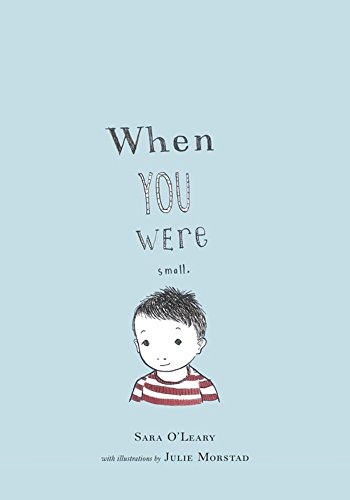 Stock image for When You Were Small for sale by Better World Books: West