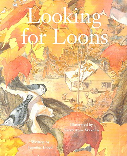 Stock image for Looking for Loons for sale by Better World Books