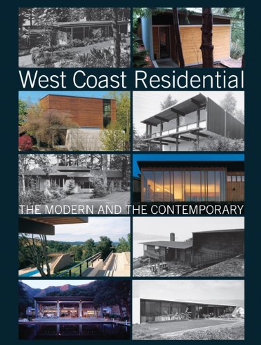 Stock image for West Coast Residential: The Modern and the Contemporary for sale by Lakeside Books
