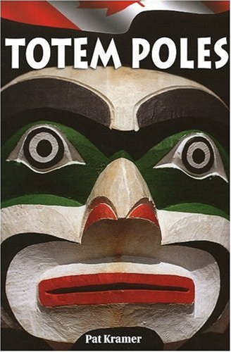 9781894974448: Totem Poles [Idioma Ingls]