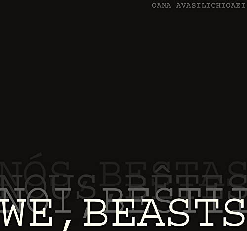 9781894987622: We, Beasts