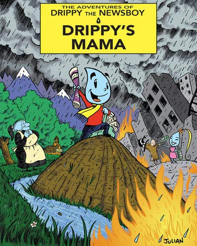 Imagen de archivo de Adventures Of Drippy The Newsboy a la venta por HPB Inc.