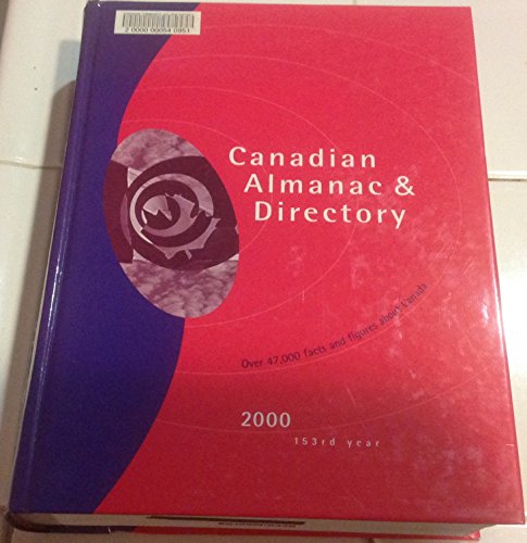 Imagen de archivo de Canadian Almanac & Directory 2000 (Canadian Almanac and Directory Ser.) a la venta por B-Line Books