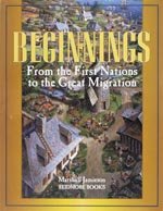 Stock image for Beginings from the First Nations to the Great Migration for sale by Inno Dubelaar Books
