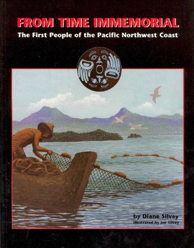 Stock image for From time immemorial: The first people of the Pacific Northwest coast for sale by Textbook Pro