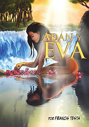 Stock image for Adan y Eva: (Spanish version of Eve) (Spanish Edition) for sale by Lucky's Textbooks