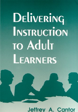 Stock image for Delivering Instruction to Adult Learners for sale by BooksRun