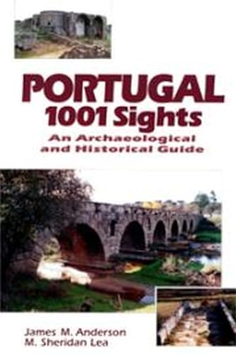 9781895176414: Portugal 1001 Sights: An Archaeological and Historical Guide