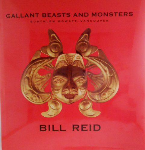 9781895183054: All The Gallant Beasts And Monsters