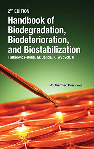 Stock image for Handbook of Biodegradation, Biodeterioration, and Biostabilization, 2nd Edition for sale by Chiron Media
