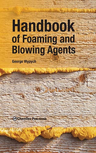 9781895198997: Handbook of Foaming and Blowing Agents