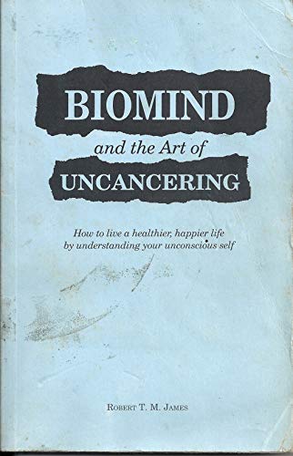 Biomind and the art of uncancering