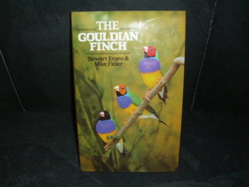 9781895270037: The Gouldian Finch