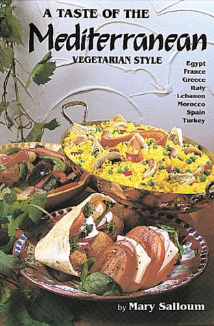 Beispielbild fr Taste of the Mediterranean - Vegetarian Style zum Verkauf von Better World Books: West