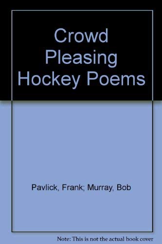 9781895292190: Crowd Pleasing Hockey Poems