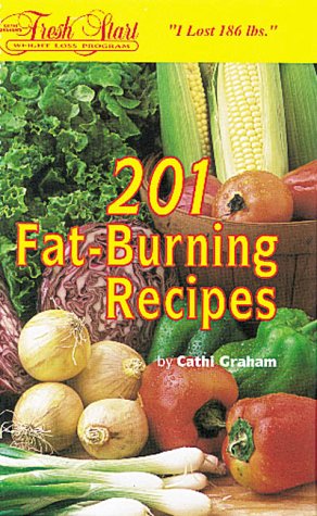 Imagen de archivo de 201 Fat-Burning Recipes a la venta por Top Notch Books