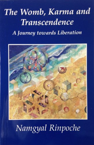 Stock image for The Womb, Karma and Transcendence: A Journey Towards Liberation for sale by Jenhams Books