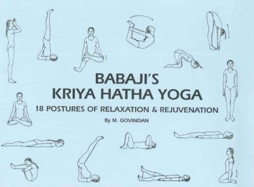Stock image for Babaji's Kriya Hatha Yoga: 18 Postures of Relaxation & Rejuvenation (German Edition) for sale by HPB-Red