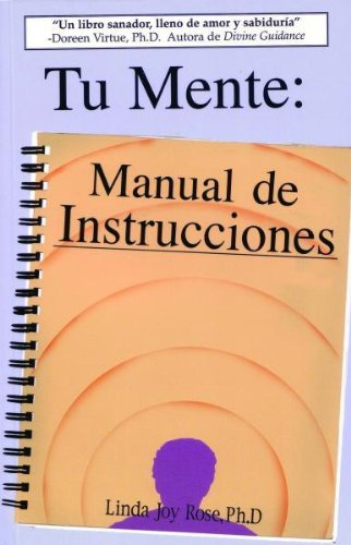 Stock image for TU MENTE: MANUAL DE INSTRUCCIONES for sale by Mercado de Libros usados de Benimaclet