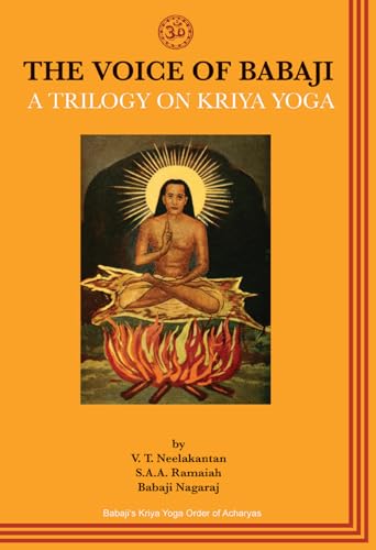 Stock image for The Voice of Babaji A Trilogy on Kriya Yoga for sale by beneton