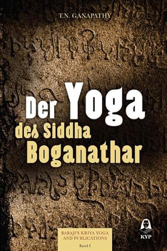 Stock image for Der Yoga des Siddha Boganathar for sale by GF Books, Inc.