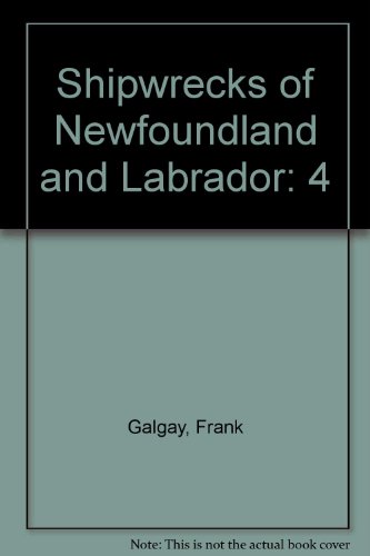 9781895387810: Shipwrecks of Newfoundland and Labrador