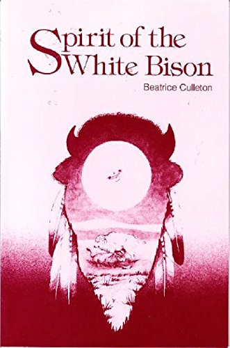 Stock image for Spirit of the White Bison for sale by G3 Books