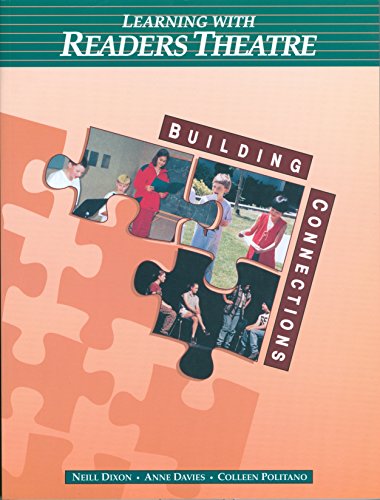 Stock image for Learning with Readers Theatre (Building Connections) for sale by SecondSale