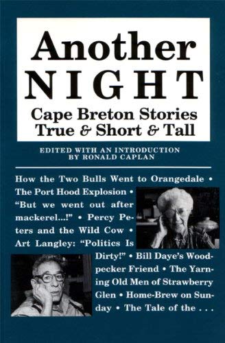 Imagen de archivo de Another Night: Cape Breton Stories, True & Short & Tall a la venta por ThriftBooks-Dallas