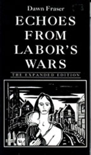 9781895415162: Title: Echoes from labors wars Industrial Cape Breton in