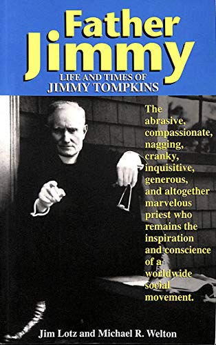 Imagen de archivo de Father Jimmy: The life and times of Father Jimmy Tompkins a la venta por More Than Words
