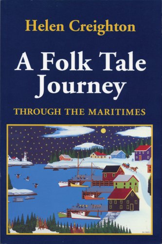 Stock image for Folk Tale Journey : Through the Maritimes for sale by Better World Books