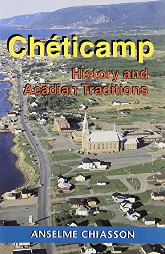 9781895415292: Cheticamp : History and Acadian Traditions