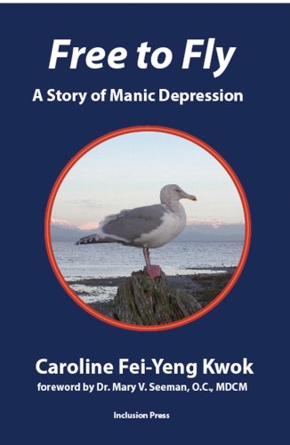 Stock image for Free to Fly: A Story of Manic Depression for sale by ThriftBooks-Atlanta