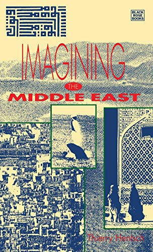 Beispielbild fr Imagining the Middle East zum Verkauf von Revaluation Books