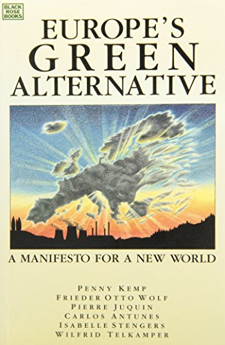 Europe's Green Alternative: An Ecology Manifesto