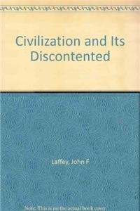 Civilization and Its Discontented