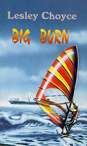 Stock image for Big Burn for sale by Better World Books: West