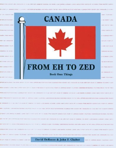 Beispielbild fr Canada from Eh to Zed zum Verkauf von TextbookRush