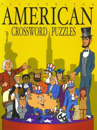 Beispielbild fr Illustrated American Crossword Puzzles zum Verkauf von Allied Book Company Inc.