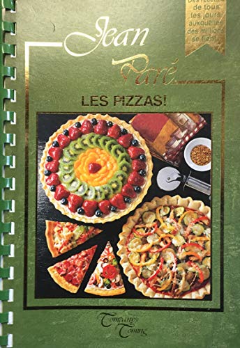 Les pizzas! (9781895455564) by Jean Par?