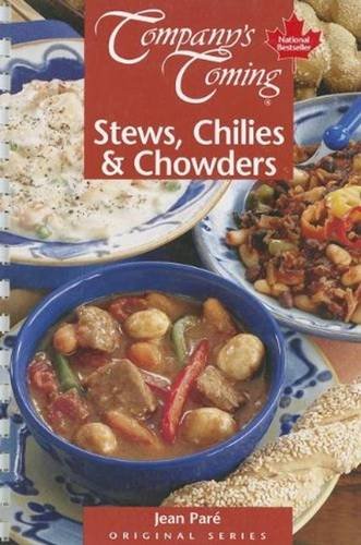 Stews, Chilies & Chowders (Original Series) (9781895455632) by Pare, Jean