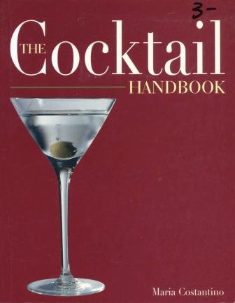 Beispielbild fr The Cocktail Handbook zum Verkauf von Blue Vase Books