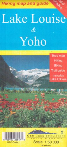Stock image for Lake Louise and Yoho: GEM.R60 for sale by HPB-Ruby
