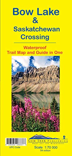 Stock image for Bow Lake / Saskatchewan Crossing for sale by Revaluation Books
