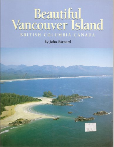 9781895527308: Beautiful Vancouver Island, British Columbia Canada