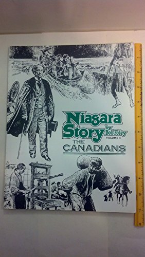 Stock image for Niagara Story Volume 4 - The Canadians for sale by High Park Books