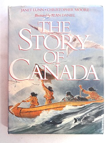 Beispielbild fr The Story of Canada zum Verkauf von Books of the Smoky Mountains